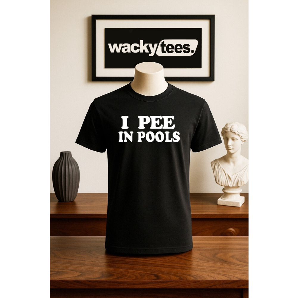 I Pee In Pools Funny Summer Humor Graphic Tee Shirt